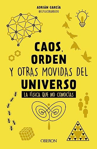 Caos Orden Y Otras Movidas Del Universo - Garcia Adrian Elfi