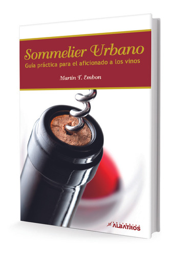 Sommelier Urbano - Embon, Martín