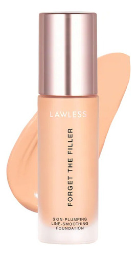 Base Lawless Forget The Filler: Maquillaje Plump 30 Ml 6l - Light With Warm Undertones