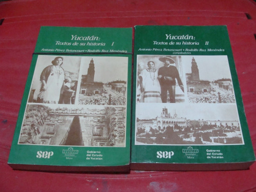 Yucatan: Textos De Su Historia 2 Tomos , Año 1988