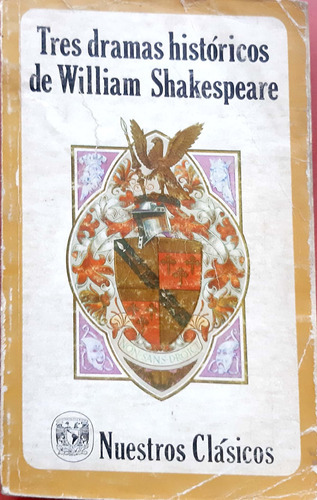 Tres Dramas Históricos De William Shakespeare Unam Usado  