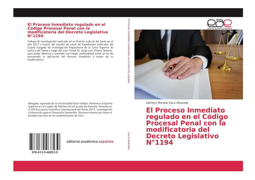 Libro: El Proceso Inmediato Regulado En El Código Procesal