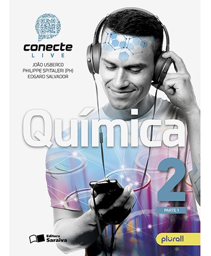 Conecte química - Volume 2, de Usberco. Série Conecte Editora Somos Sistema de Ensino, capa mole em português, 2018