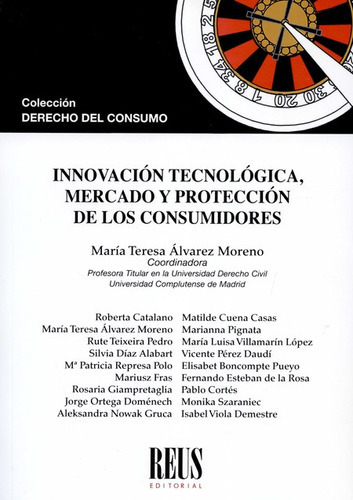 Innovacion Tecnologica Mercado Y Proteccion De Los Consumido