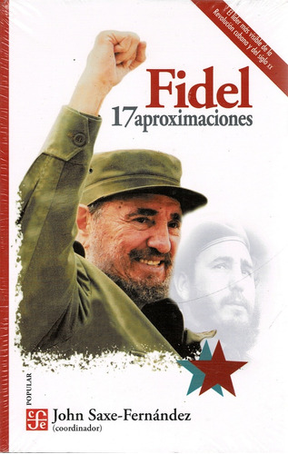 Fidel 17 - Aproximaciones - John Saxe-fernandez