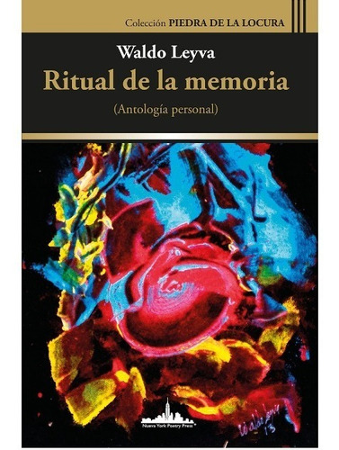 Ritual De La Memoria