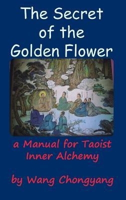 Libro The Secret Of The Golden Flower - Wang Chongyang