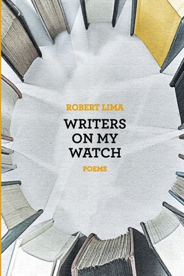 Libro Writers On My Watch - Lima, Robert