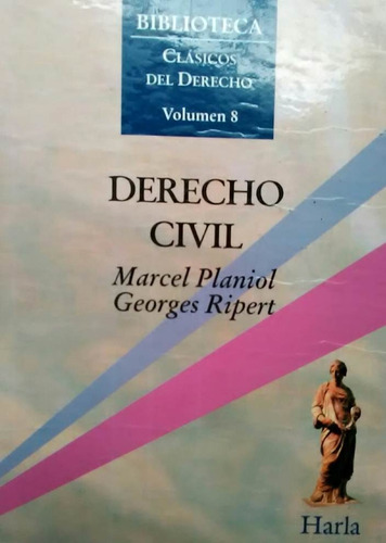 Derecho Civil Marcel Planiol Georges Ripert