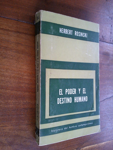 El Poder Y El Destino Humano - Herbert Rosinski