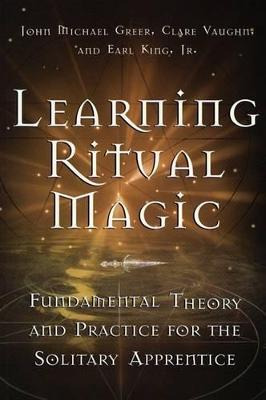 Libro Learning Ritual Magic : Fundamental Theories And Pr...