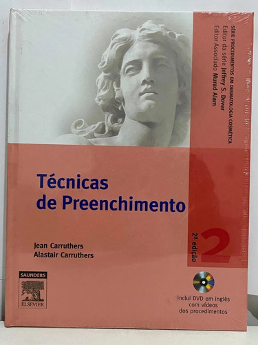 Livro Técnicas De Preenchimento 2ª Edição Elsevier