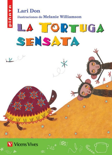 La Tortuga Sensata