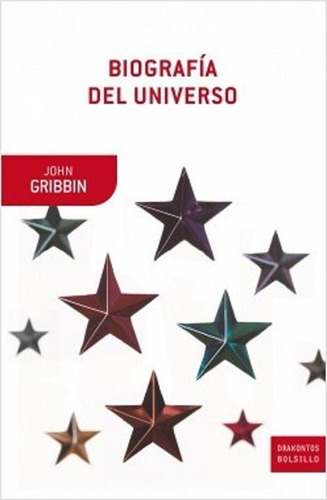 Biografía Del Universo - John Gribbin - Crítica -pd