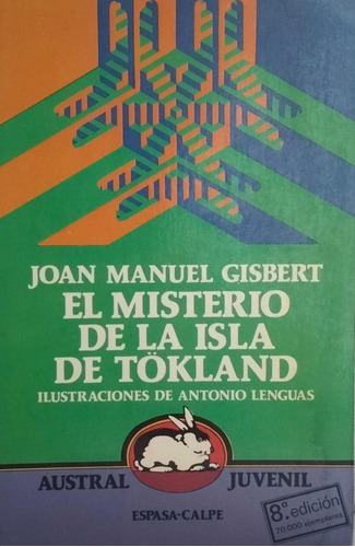 El Misterio De La Isla De Tökland Joan Manuel 