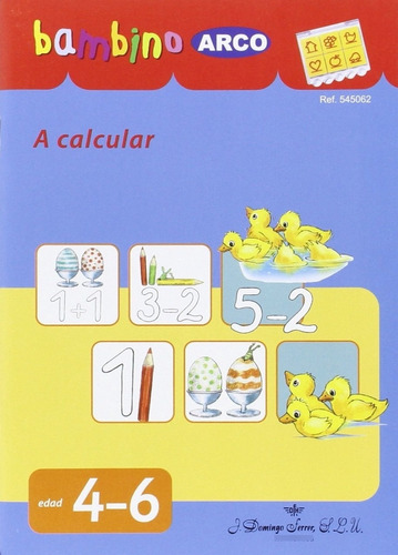 Libro A Calcular 3-5 Años - Vv.aa