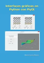 Comprar Interfaces Graficas En Python Con Pyqt (spanish Edition)