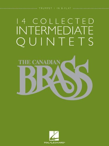 The Canadian Brass  14 Collected Intermediate Quintets Trump