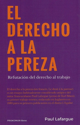 Derecho A La Pereza,el - Lafargue, Paul
