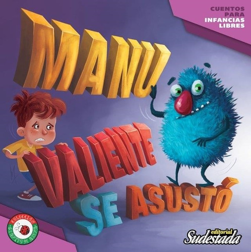 Manu Valiente Se Asusto - Granito De Arena-cavaco, Luciana B