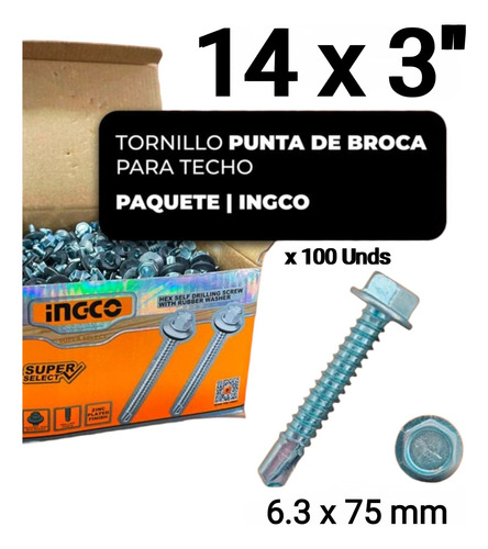 Tornillo 14 X 3 Punta Broca Autoperforante Techo X 100 Unds