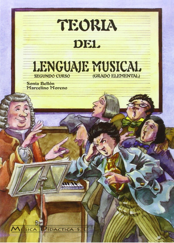 Teoria Del Lenguaje Musical - Bellon Sonia