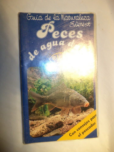 Peces De Agua Dulce. Rudolf Hofer. Everest. B