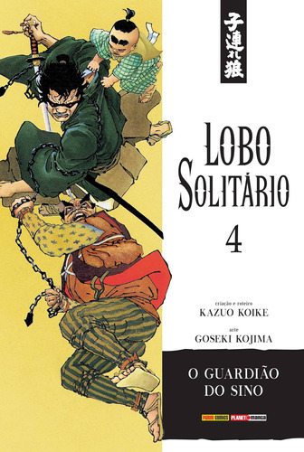 Lobo Solitário Vol. 4, de Koike, Kazuo. Editora Panini Brasil LTDA, capa mole em português, 2016
