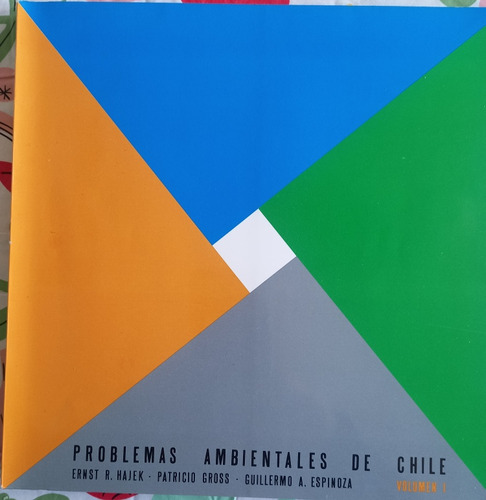 Problemas Ambientales De Chile E. Hajek/p. Gross/g. Espinoza