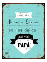 Comprar Cartel De Chapa Dia Del Padre Papa 30x40cm