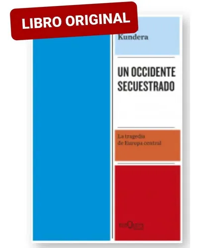 Un Occidente Secuestrado ( Libro Nuevo Y Original )