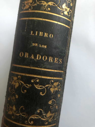 Libro De Los Oradores - 1853 - Antigüedad - Timon