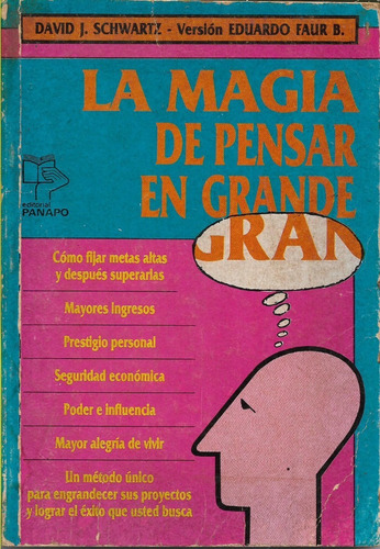 La Magia De Pensar En Grande