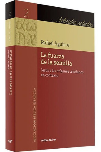 Libro Fuerza De La Semilla,la