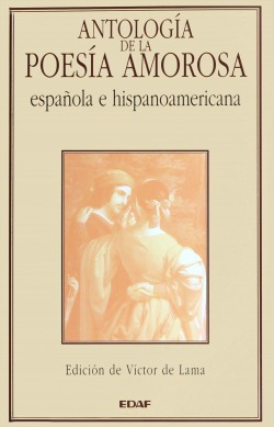 Libro Antologia De La Poesia Amorosa Española E Hispanoameri