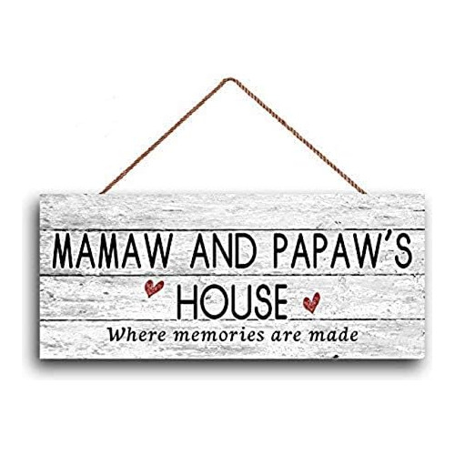 Nuevo Letrero Mamaw And Papaw's House, Donde Se Hacen R...