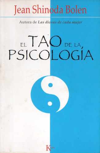 Jean Shinoda Bolen - El Tao De La Psicologia