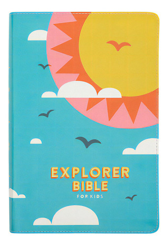 Csb Explorer Bible For Kids, Hello Sunshine Leathertouch, De Csb Bibles By Holman. Editorial Holman Bibles, Tapa Dura En Inglés