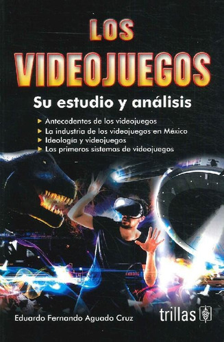 Libro Los Videojuegos De Eduardo Fernando Aguado Cruz