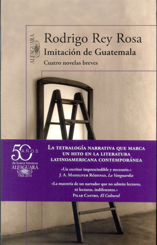 Imitacion De Guatemala - Rodrigo Rey Rosa