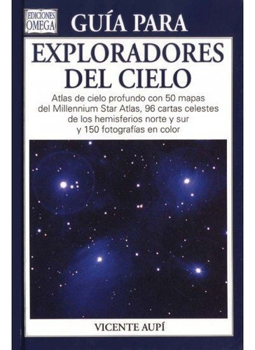 Guãâa Para Exploradores Del Cielo, De Aupi Royo, Vicente. Editorial Omega, Tapa Dura En Español