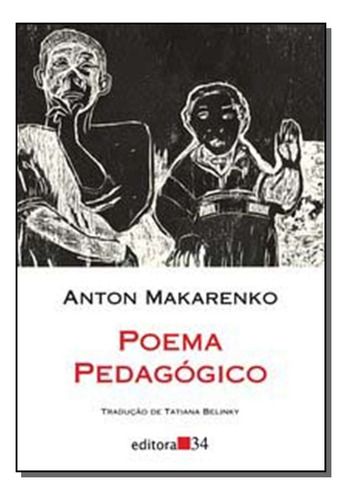 Libro Poema Pedagogico De Makarenko, Anton Editora 34