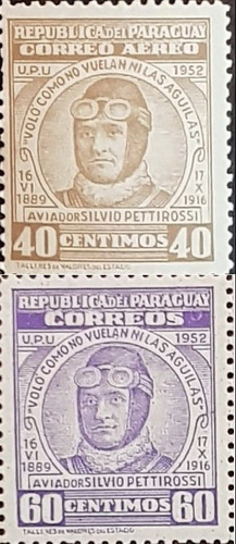 Estampillas Paraguay Aviador Silvio Pettirossi 1952