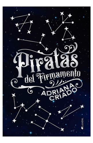 Piratas Del Firmamento, De Criado, Adriana. Editorial Kiwi, Tapa Blanda En Español