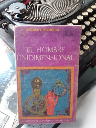 El Hombre Unidimensional // Hebert Marcuse