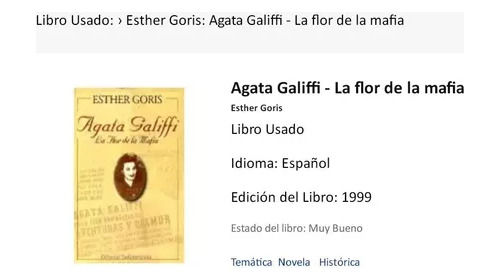 Esther Goris: Agata Galiffi - La Flor De La Mafia