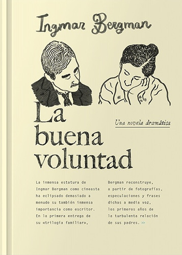 La Buena Voluntad - Ingmar Bergman