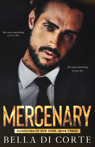 Libro: Mercenary (gangsters Of New York)