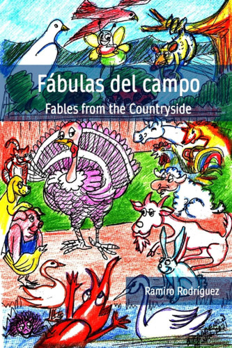 Fábulas Del Campo: Fables From The Countryside (spanish Edition), De Rodríguez, Ramiro. Editorial Oem, Tapa Blanda En Español