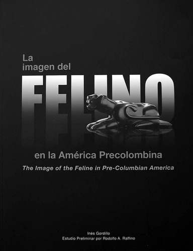 Imagen Del Felino En La America Precolombina La
